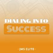 Podcast Dialing Into Success