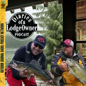 Podcast Diaries of a Lodge Owner