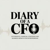 Podcast Diary of a CFO | Financial Strategies for Smart Business Growth