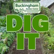 Podcast Dig It - Discussions on Gardening Topics