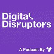 Podcast Digital Disruptors | A yesHEis Podcast