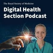 Podcast Digital Health Podcast- Royal Society of Medicine
