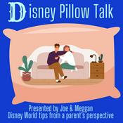 Podcast Disney Pillow Talk