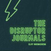 Podcast The Disruptor Journals