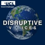 Podcast Disruptive Voices from UCL Grand Challenges