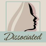 Podcast Dissociated