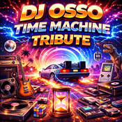 Podcast Dj Osso Time Machine Tribute