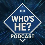 Podcast Who's He? Podcast