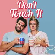 Don't Touch It