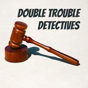 Podcast Double Trouble Detectives