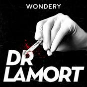 Podcast Dr LaMort