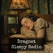 Podcast Dragnet - Sleepy Radio