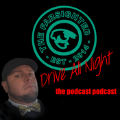 Podcast Drive All Night: The Podcast Podcast