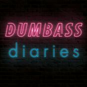 Podcast Dumbass Diaries