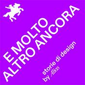 Podcast E molto altro ancora. Storie di design