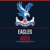 Podcast Eagles Through The Ages - A Brief History Of Crystal Palace F.C.