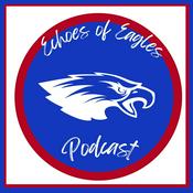 Podcast Echoes of Eagles