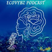 Podcast EcoVybz Podcast