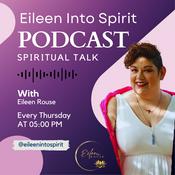 Podcast Eileen Into Spirit