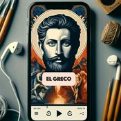 Podcast El Greco - Audio Biography