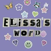 Podcast Elissa's Word