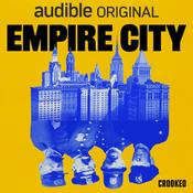 Podcast Empire City: The Untold Origin Story of the NYPD