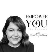 Podcast Empower You with Michelle Pritchard