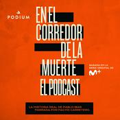 Podcast En el corredor de la muerte