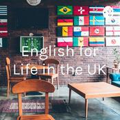 Podcast English for Life in the UK