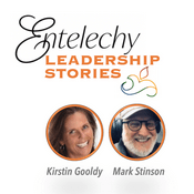 Podcast Entelechy Leadership Stories