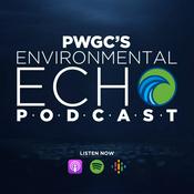 Podcast Environmental Echo with PWGC's Paul K.  Boyce