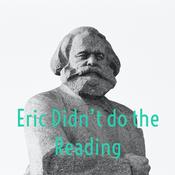 Podcast Eric Didn't do the Reading