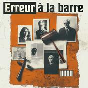 Podcast Erreur à la barre