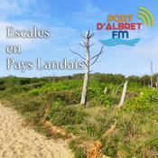 Podcast Escales en Pays Landais