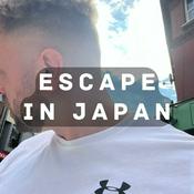 Podcast Escape in Japan