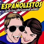 Podcast Españolistos | Learn Spanish With Fun Conversations!