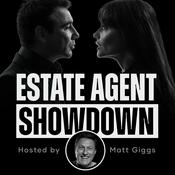 Podcast Estate Agent Showdown
