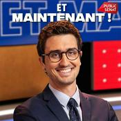 Podcast Et maintenant !