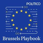Brussels Playbook Podcast