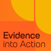 Podcast Evidence into Action