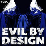 Podcast Evil By Design