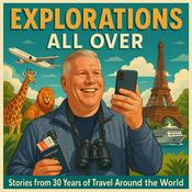 Podcast Explorations All Over