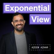 Podcast Azeem Azhar's Exponential View