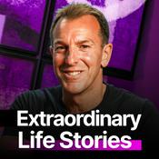 Podcast Extraordinary Life Stories