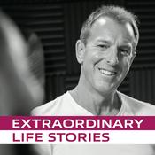 Podcast Extraordinary Life Stories