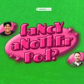 Podcast Fancy Another Pod?