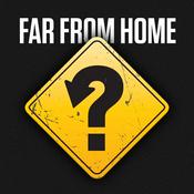 Podcast Far From Home