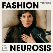 Podcast Fashion Neurosis with Bella Freud
