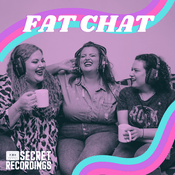 Podcast Fat Chat