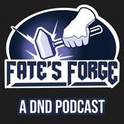 Podcast Fates Forge Podcast